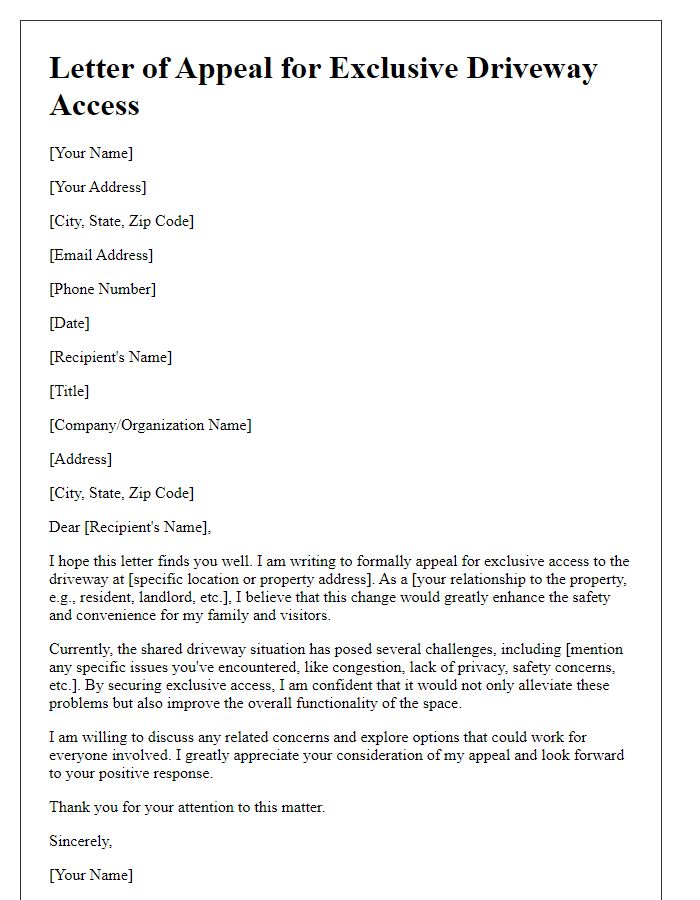 Letter template of appeal for exclusive driveway access