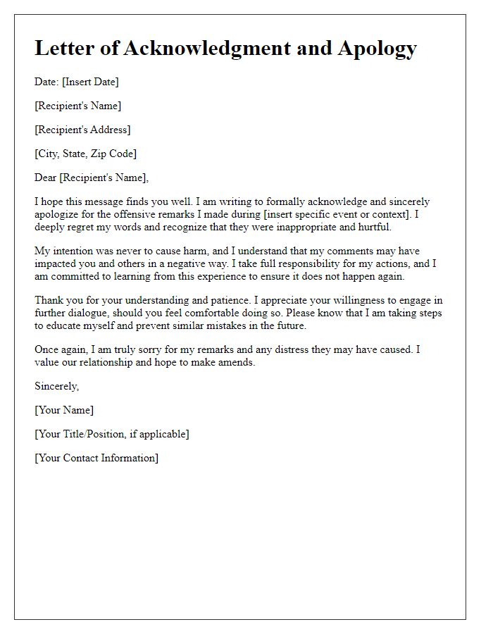 Letter template of acknowledgment and apology for offensive remarks