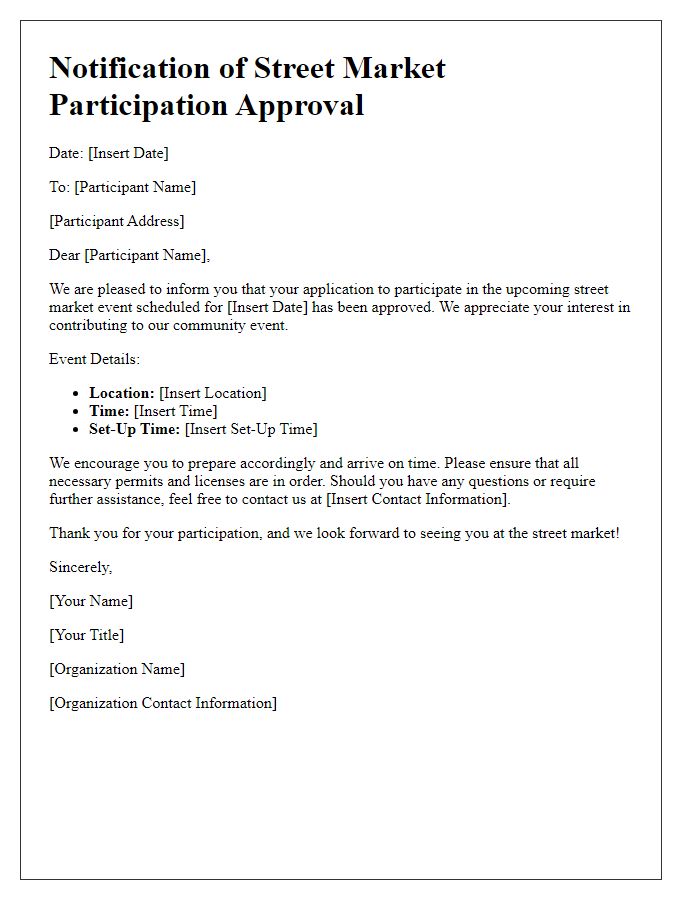 Letter template of notification for street market participation approval