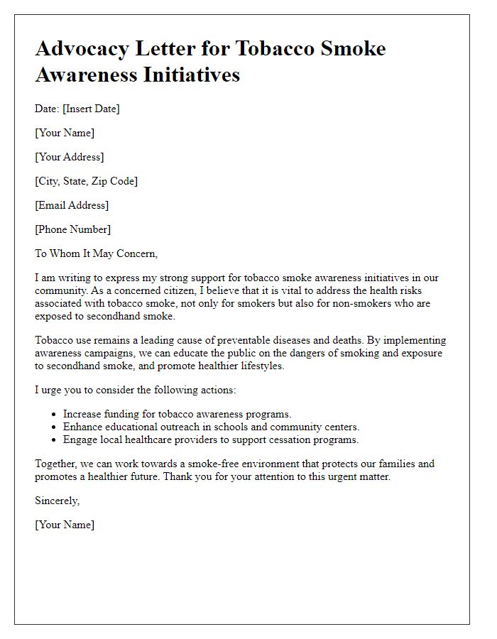 Letter template of advocacy for tobacco smoke awareness initiatives.