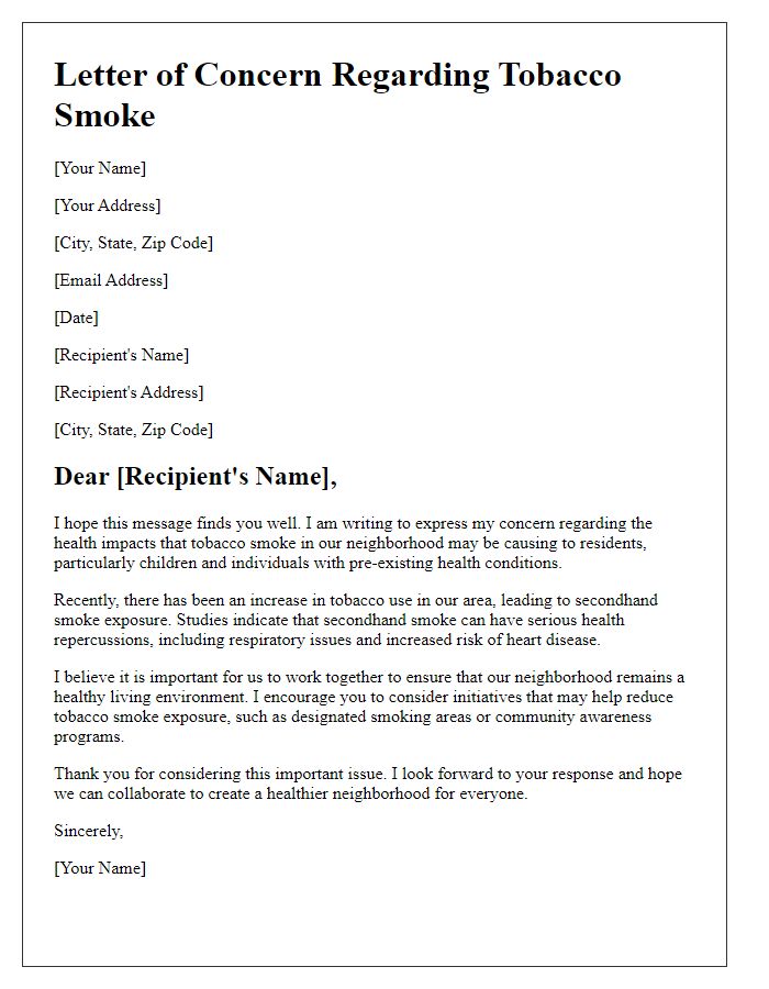 Letter template of concern for health impacts due to tobacco smoke in the neighborhood.