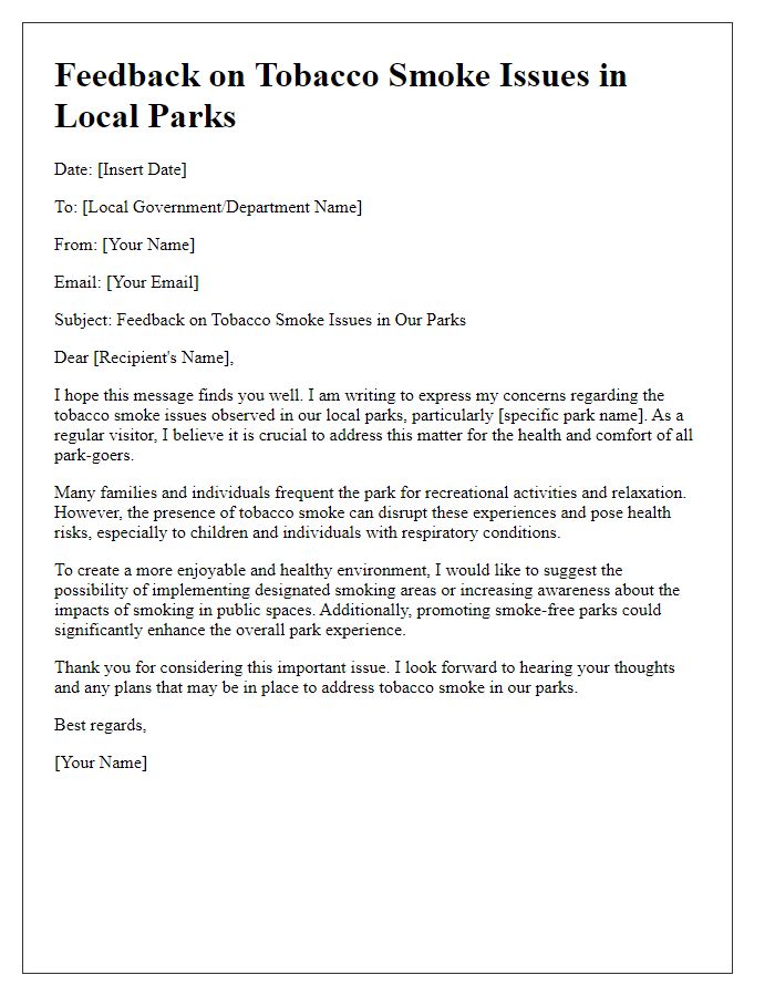 Letter template of feedback on tobacco smoke issues at local parks.