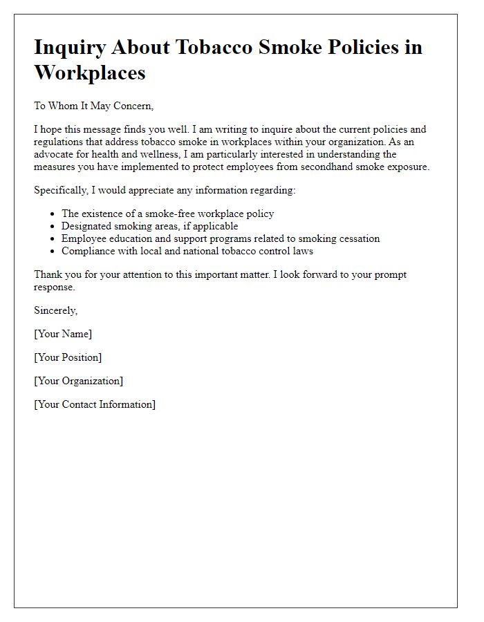 Letter template of inquiry about policies addressing tobacco smoke in workplaces.