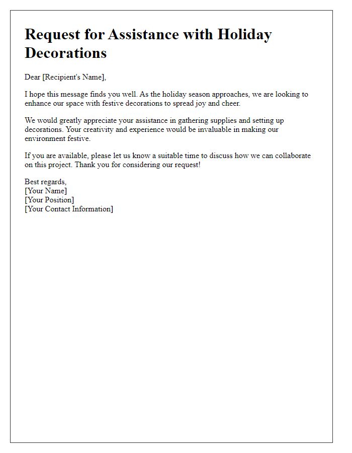 Letter template of request for holiday decorations assistance