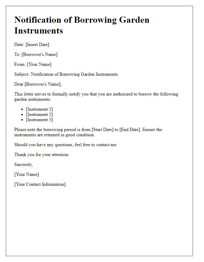 Letter template of notification for borrowing garden instruments