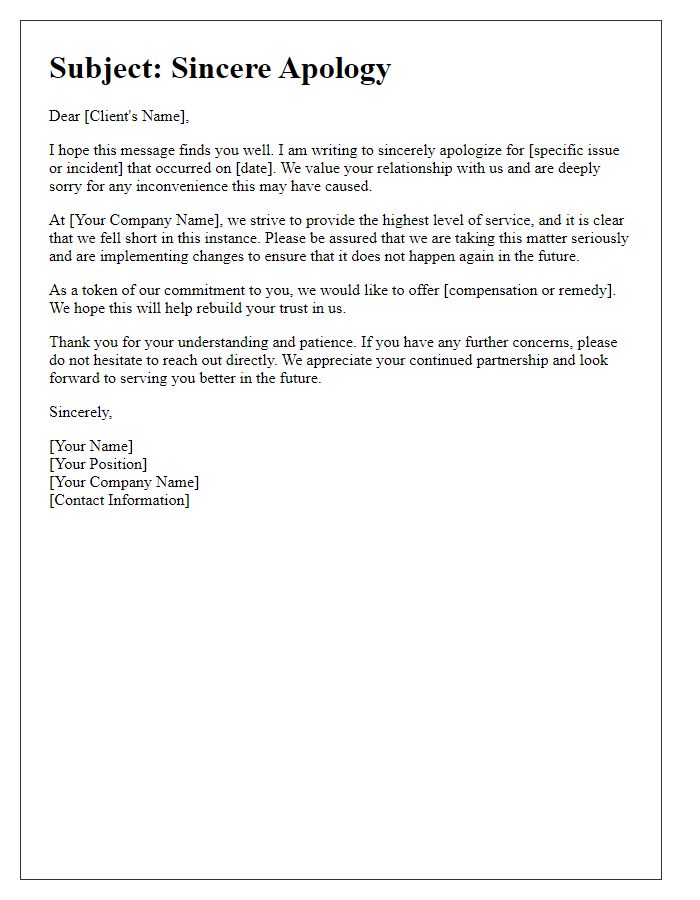 Letter template of sincere apology to a valued client.