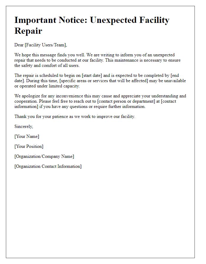 Letter template of unexpected facility repair announcement