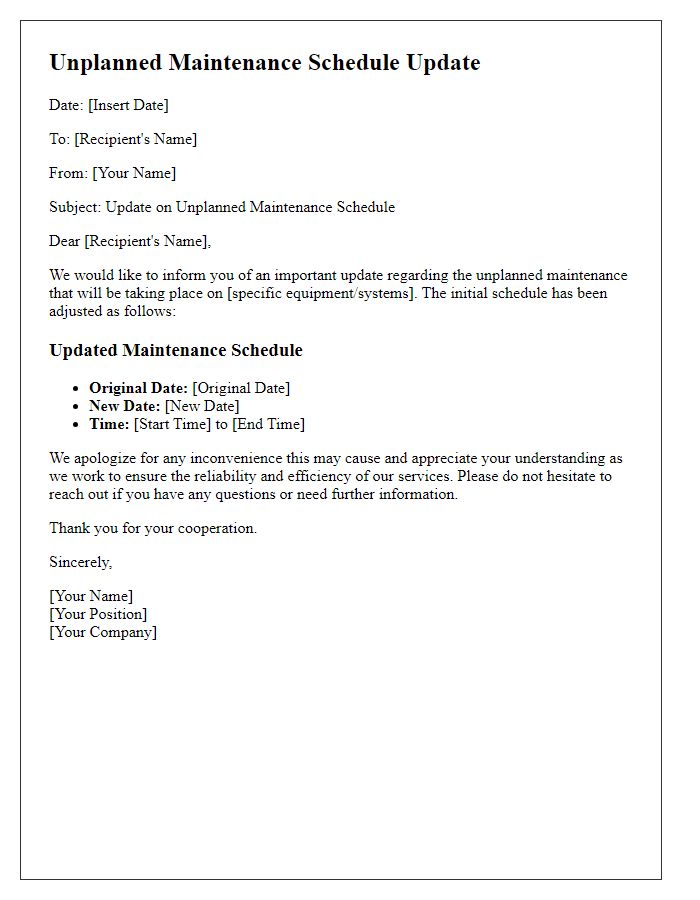 Letter template of unplanned maintenance schedule update