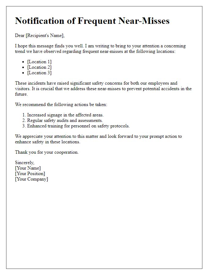 Letter template of notification about frequent near-misses at specific locations.