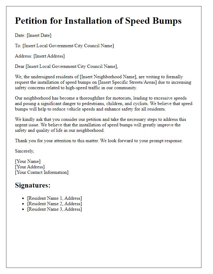 Letter template of petition for speed bumps in high-traffic neighborhoods.