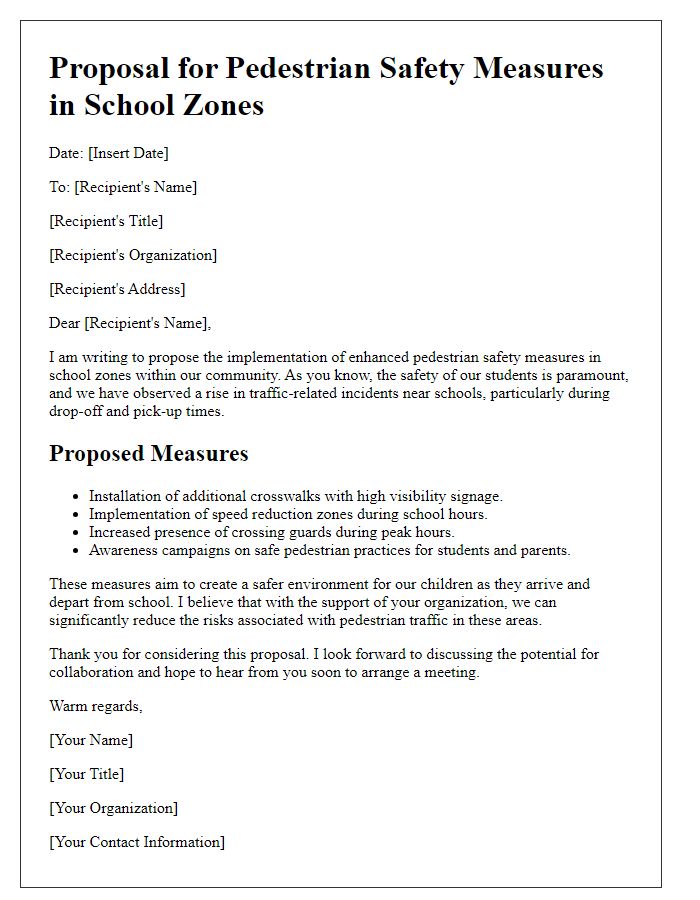 Letter template of proposal for pedestrian safety measures in school zones.