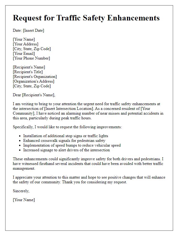 Letter template of request for traffic safety enhancements at a busy intersection.