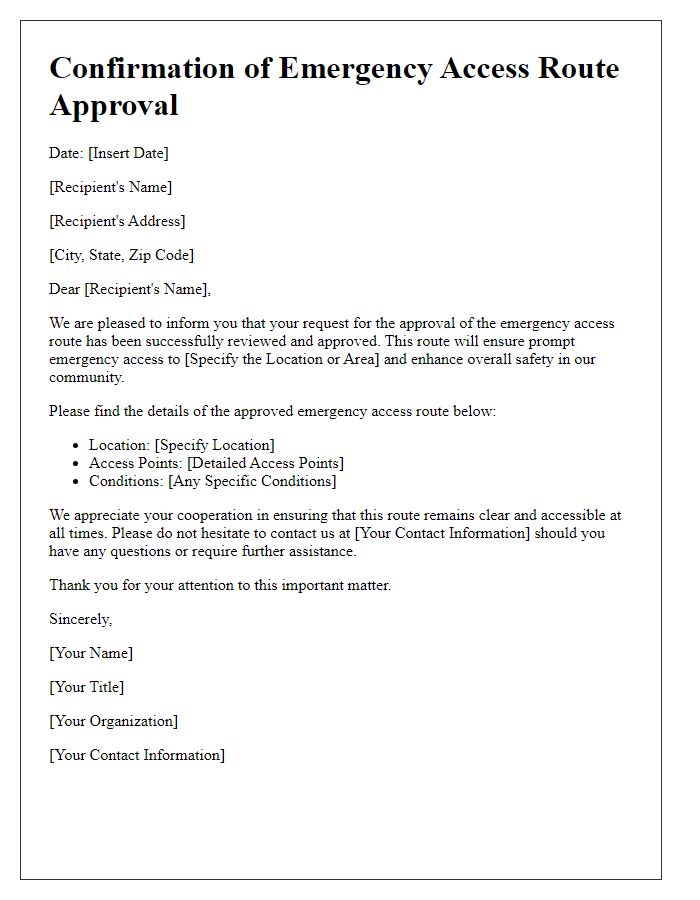 Letter template of confirmation for emergency access route approval