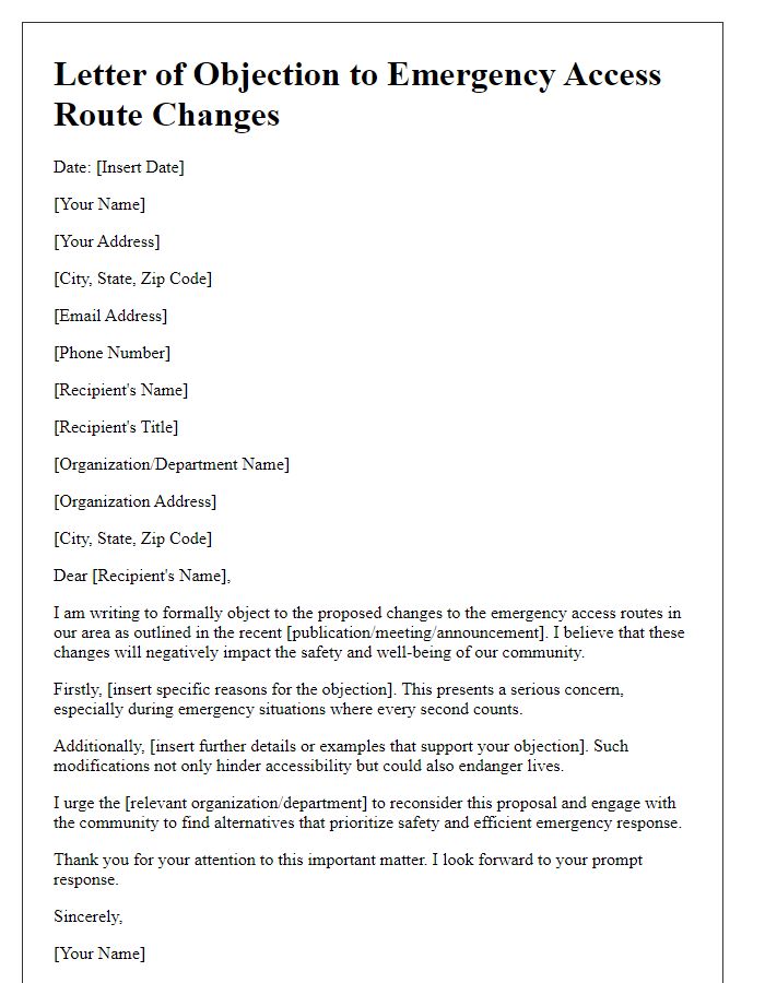 Letter template of objection to emergency access route changes