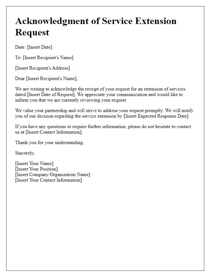 Letter template of Acknowledgment for Service Extension Request