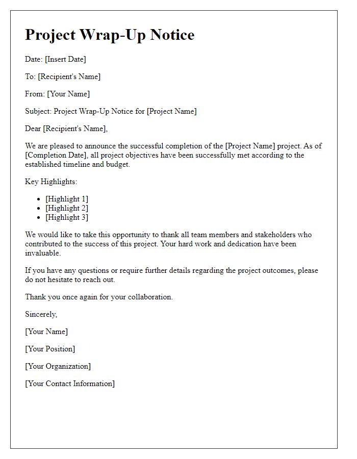 Letter template of project wrap-up notice