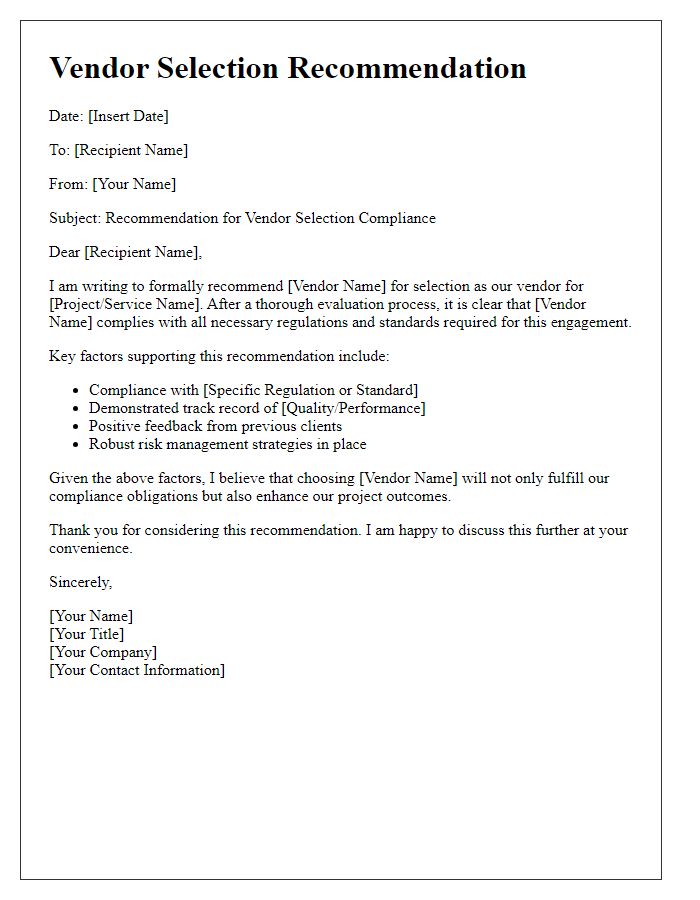 Letter template of vendor selection recommendation for compliance with regulations.