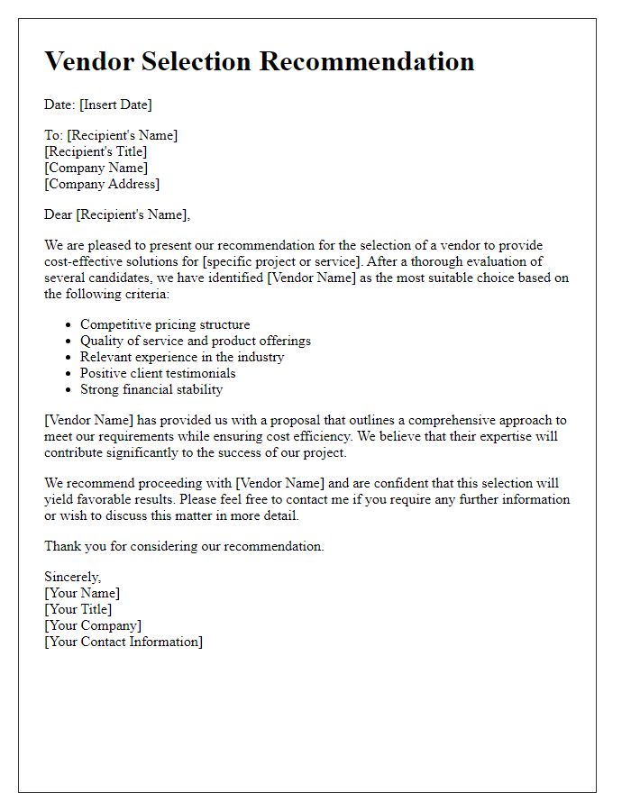 Letter template of vendor selection recommendation for cost-effective solutions.