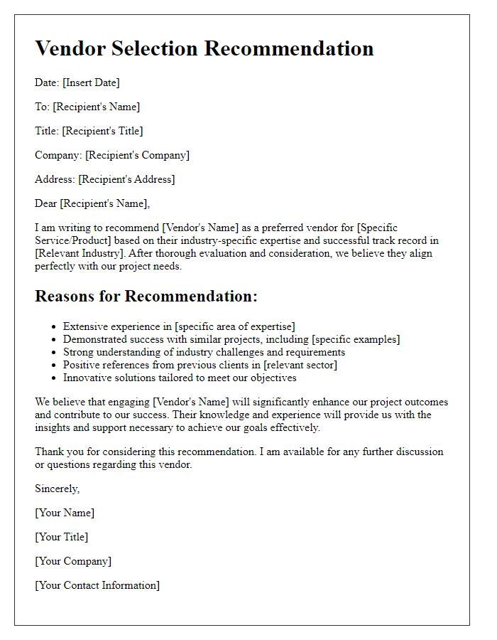 Letter template of vendor selection recommendation for industry-specific expertise.