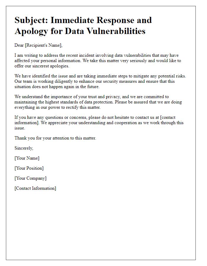 Letter template of immediate response and apology for data vulnerabilities.