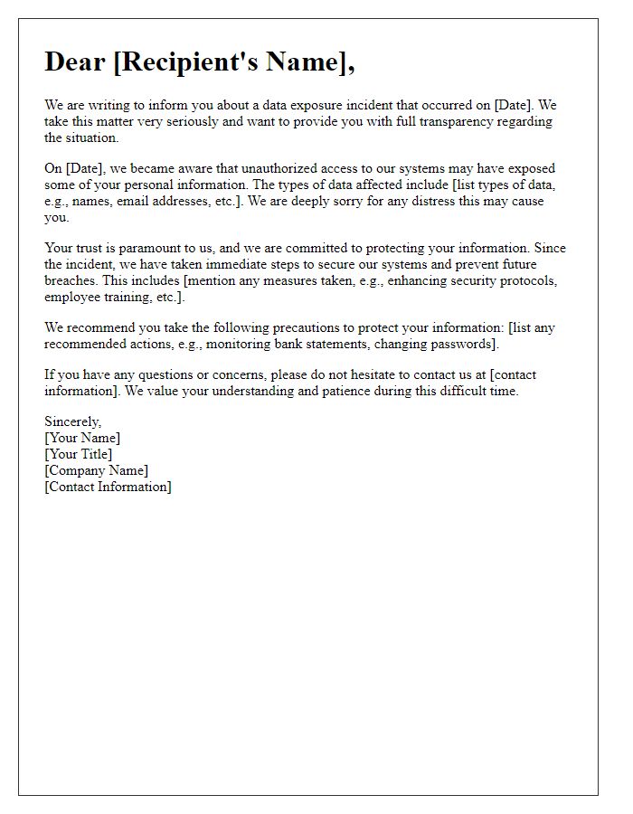 Letter template of transparency and apology following a data exposure incident.