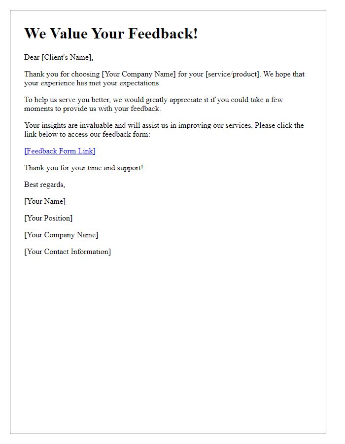 Letter template of Client Feedback Solicitation