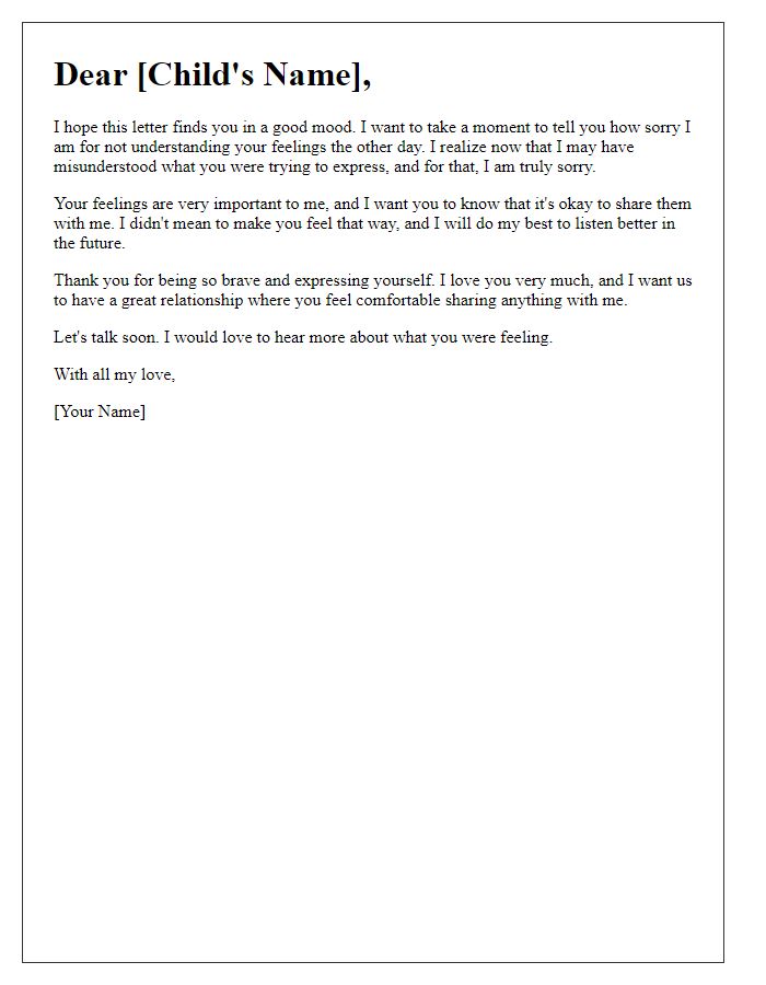 Letter template of an apology to a child for misunderstanding their feelings