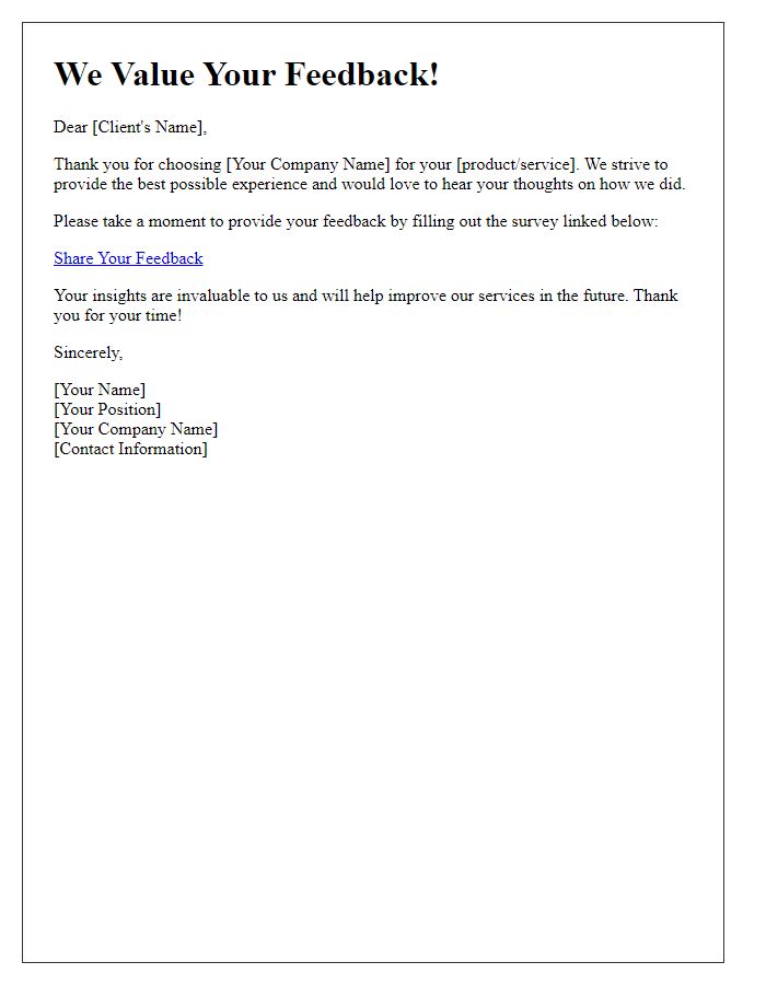 Letter template of Client Feedback Solicitation