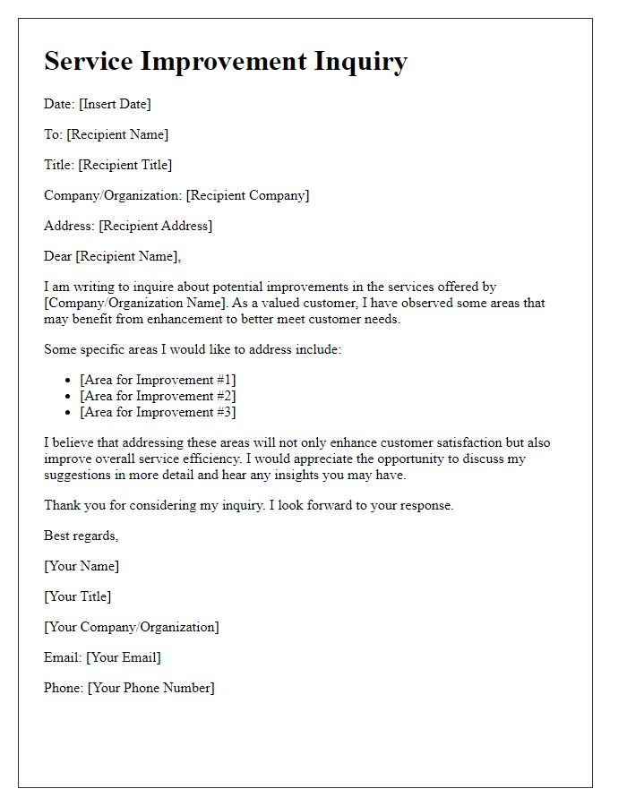 Letter template of Service Improvement Inquiry