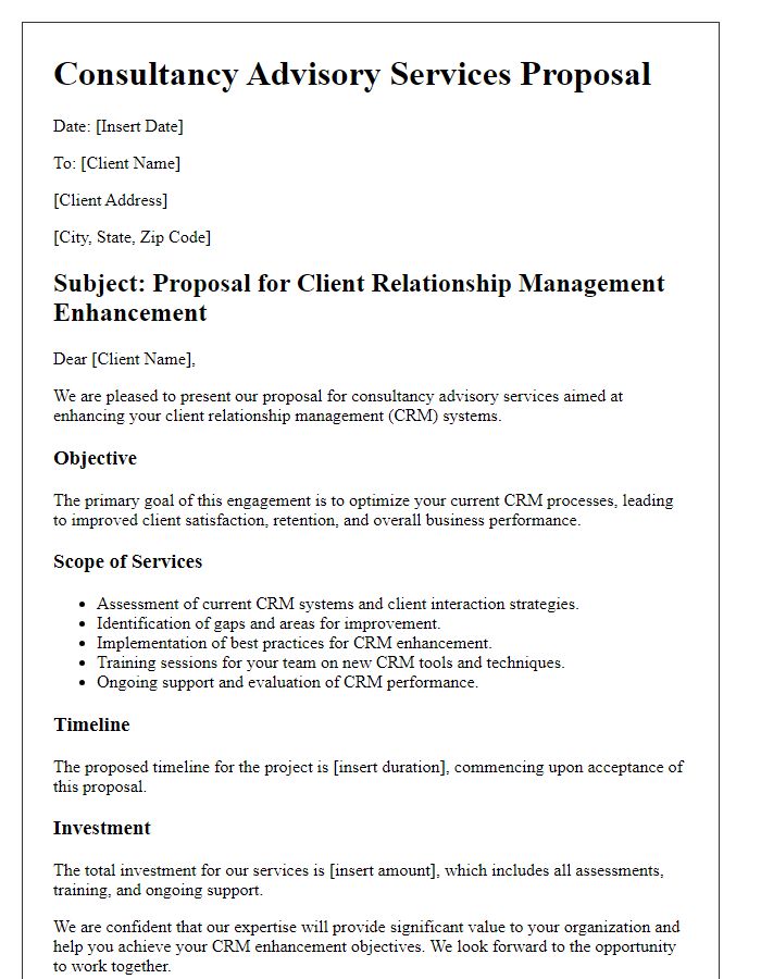 Letter template of consultancy advisory services proposal for client relationship management enhancement.