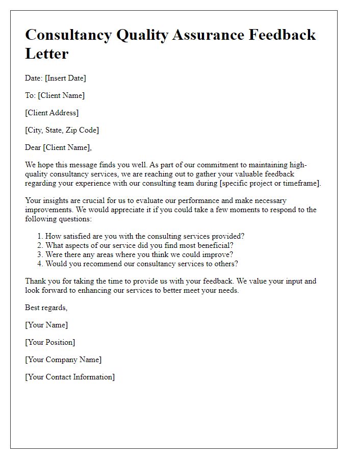 Letter template of consultancy quality assurance for client feedback.