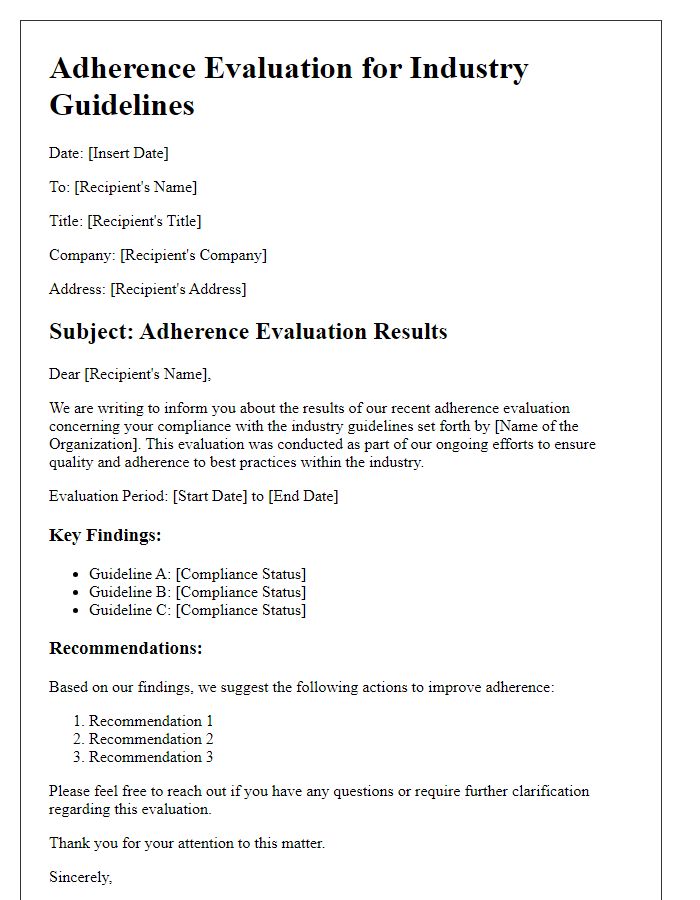 Letter template of adherence evaluation for industry guidelines