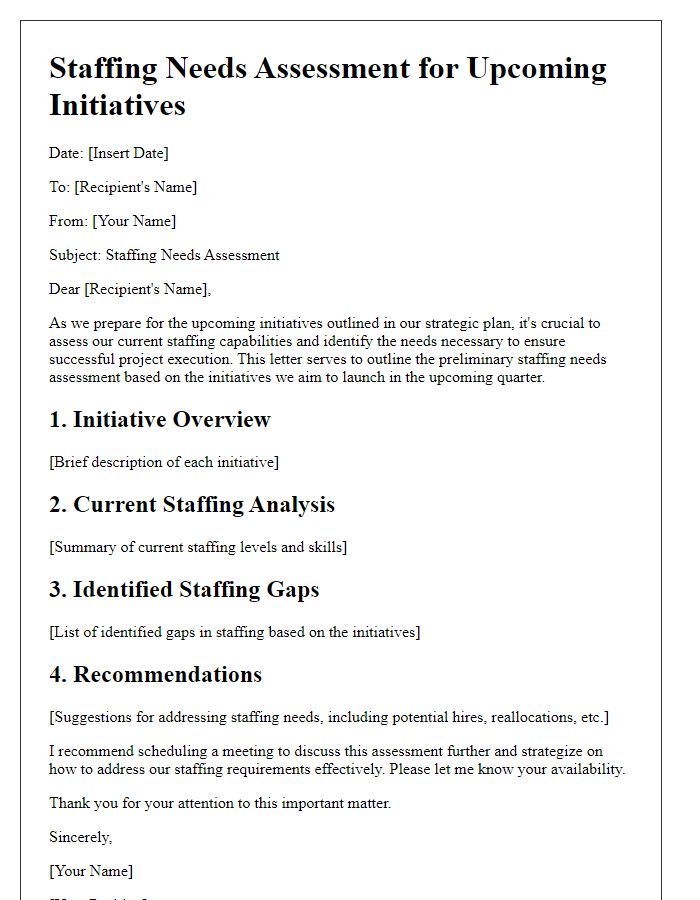 Letter template of staffing needs assessment for upcoming initiatives