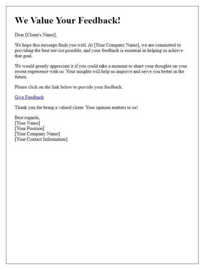 Letter template of client feedback solicitation