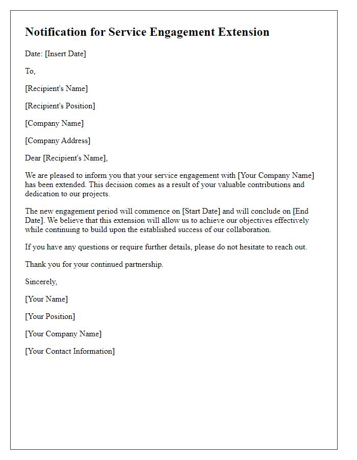 Letter template of notification for service engagement extension