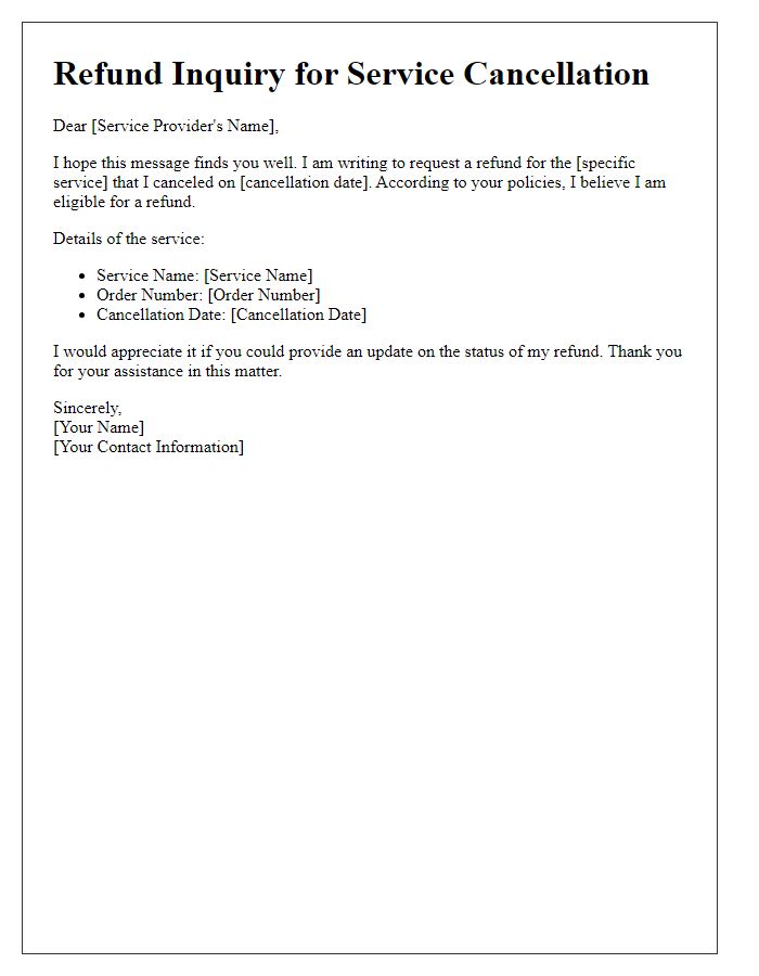 Letter template of refund inquiry for service cancellation.