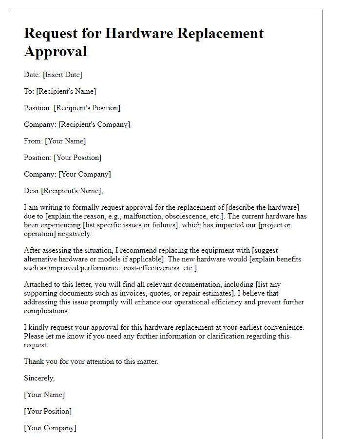 Letter template of request for hardware replacement approval.