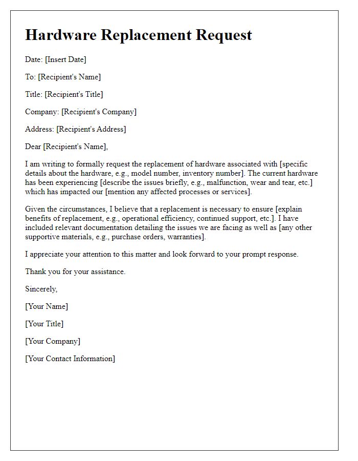 Letter template of submission for hardware replacement request.