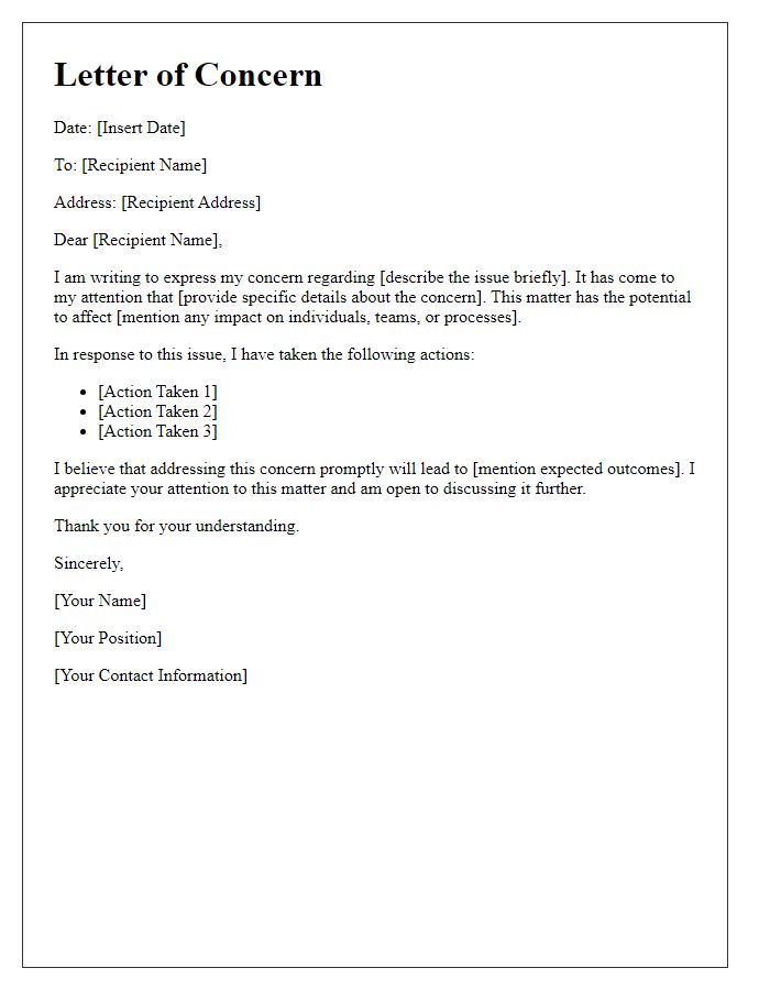 Letter template of concern address and action taken