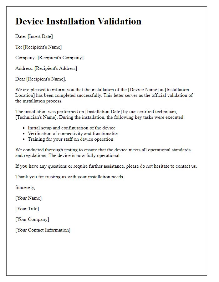 Letter template of device installation validation