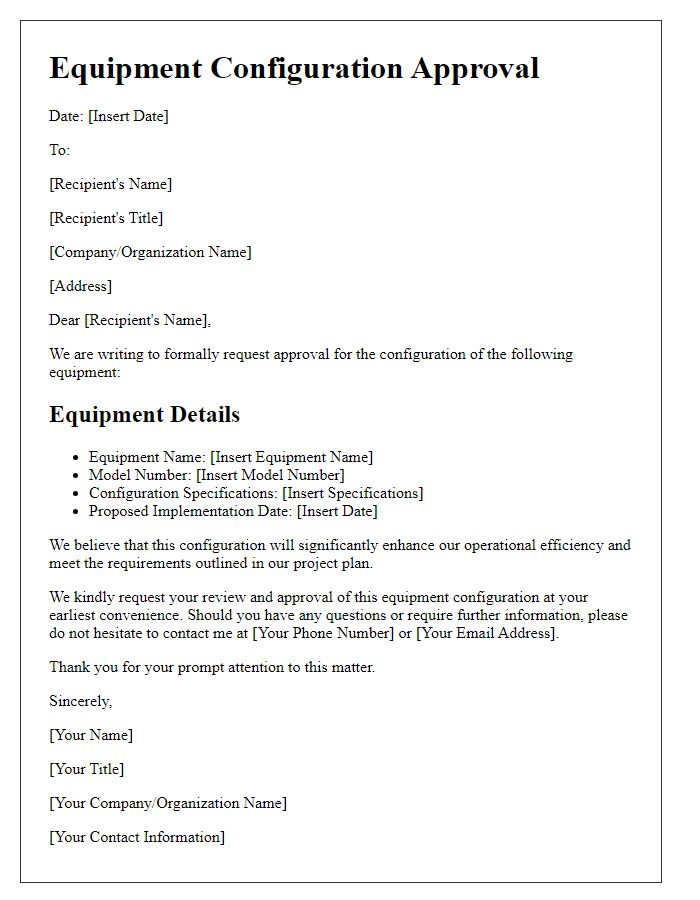 Letter template of equipment configuration approval