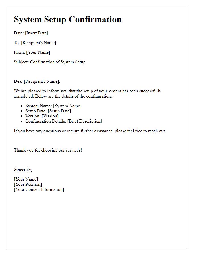 Letter template of system setup confirmation