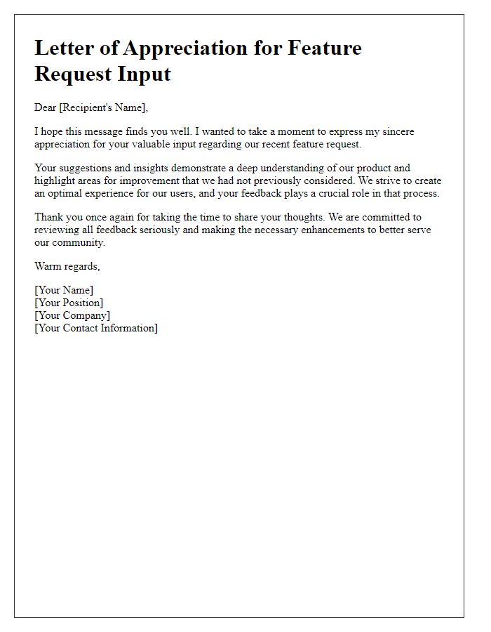 Letter template of appreciation for feature request input