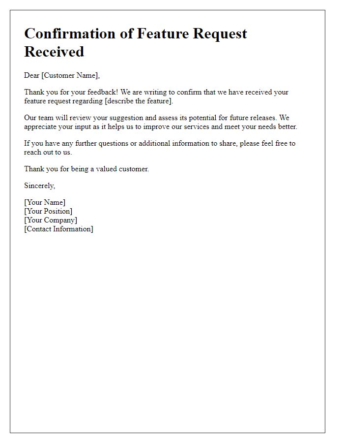 Letter template of confirmation for received feature request