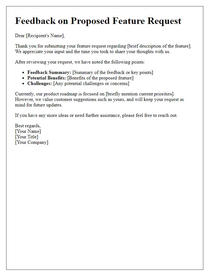 Letter template of feedback on proposed feature request