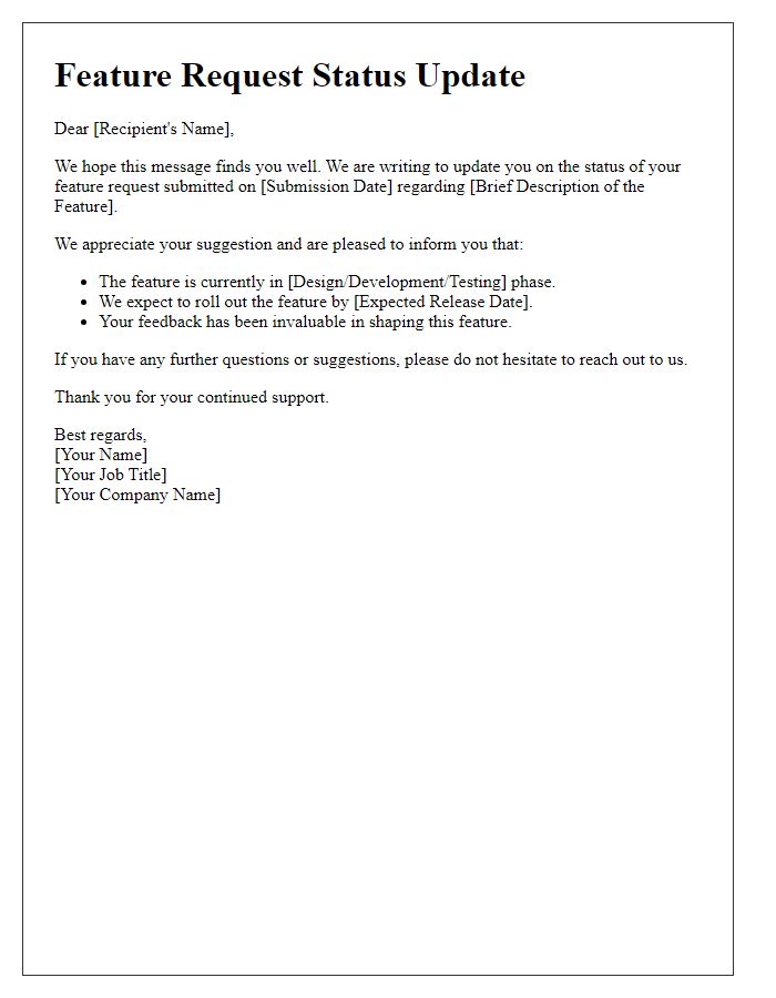 Letter template of update on feature request status