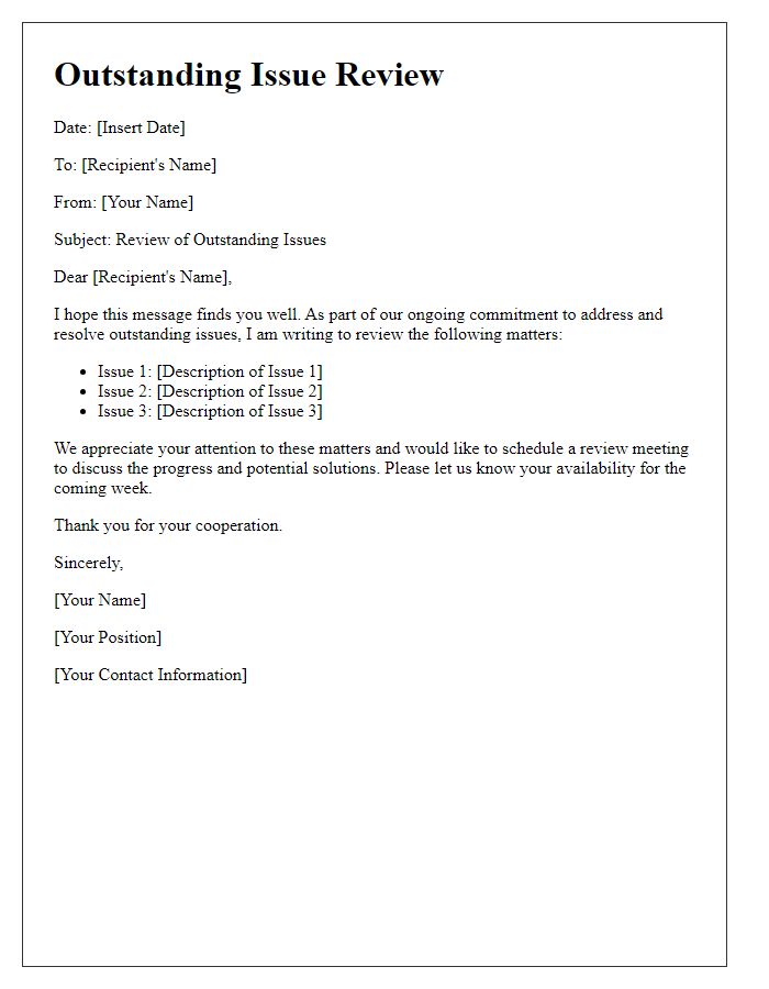 Letter template of outstanding issue review