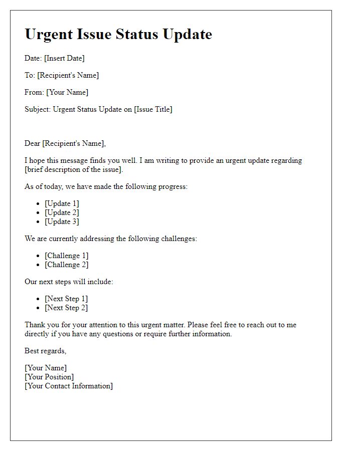 Letter template of urgent issue status update