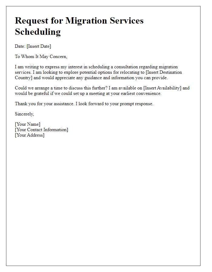 Letter template of interest in migration services scheduling.