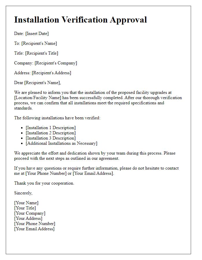 Letter template of installation verification approval for facility upgrades.